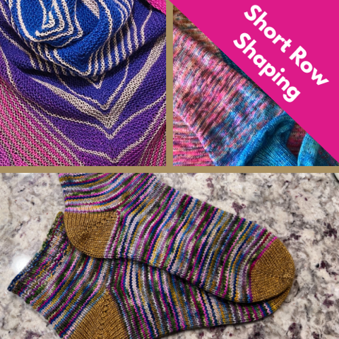 Short Rows & Shaping Techniques